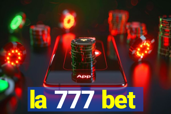 la 777 bet